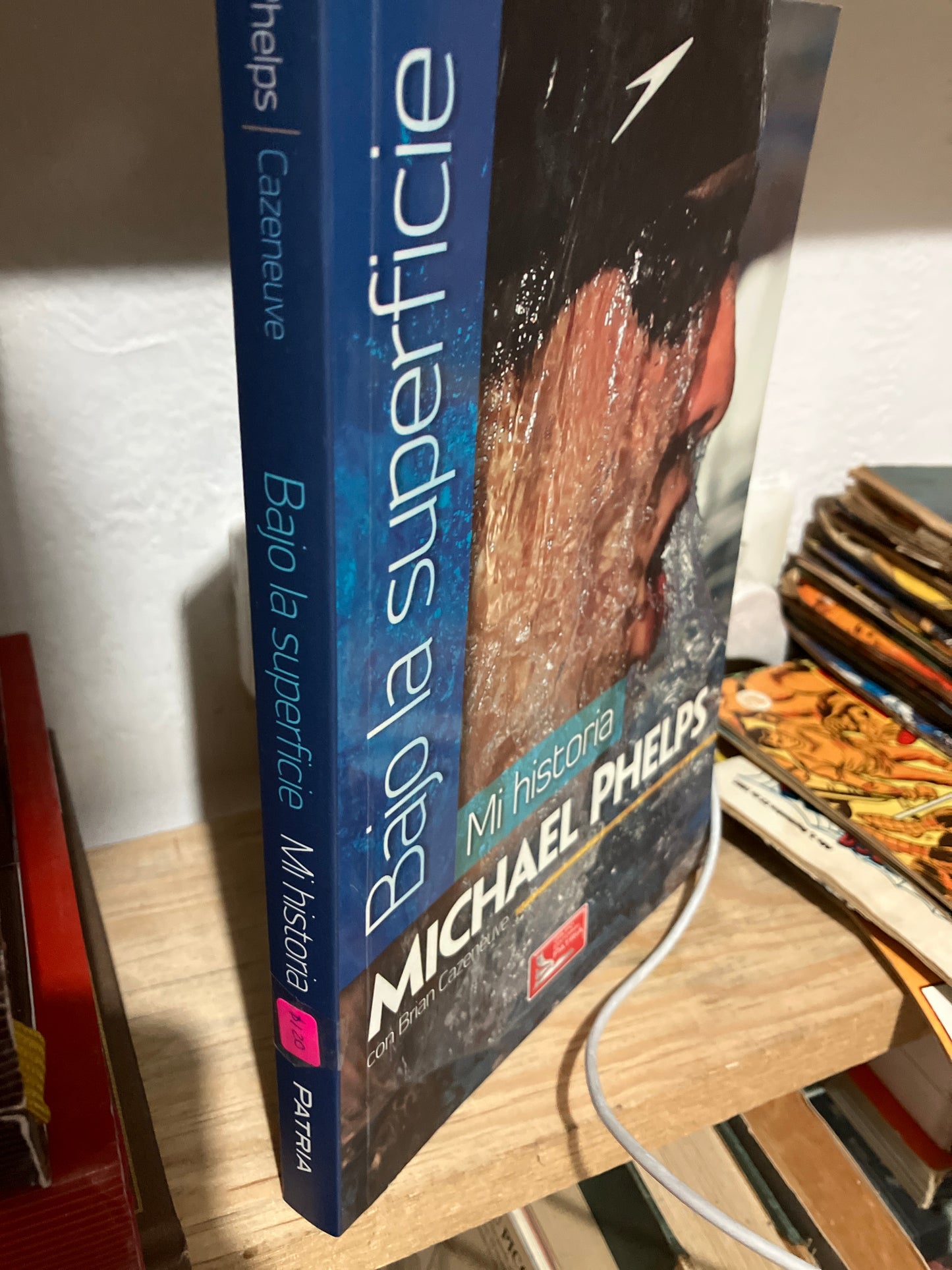 BAJO LA SUPERFICIE MI HISTORIA POR MICHAEL PHELPS USADO NOVELAS JUAREZ