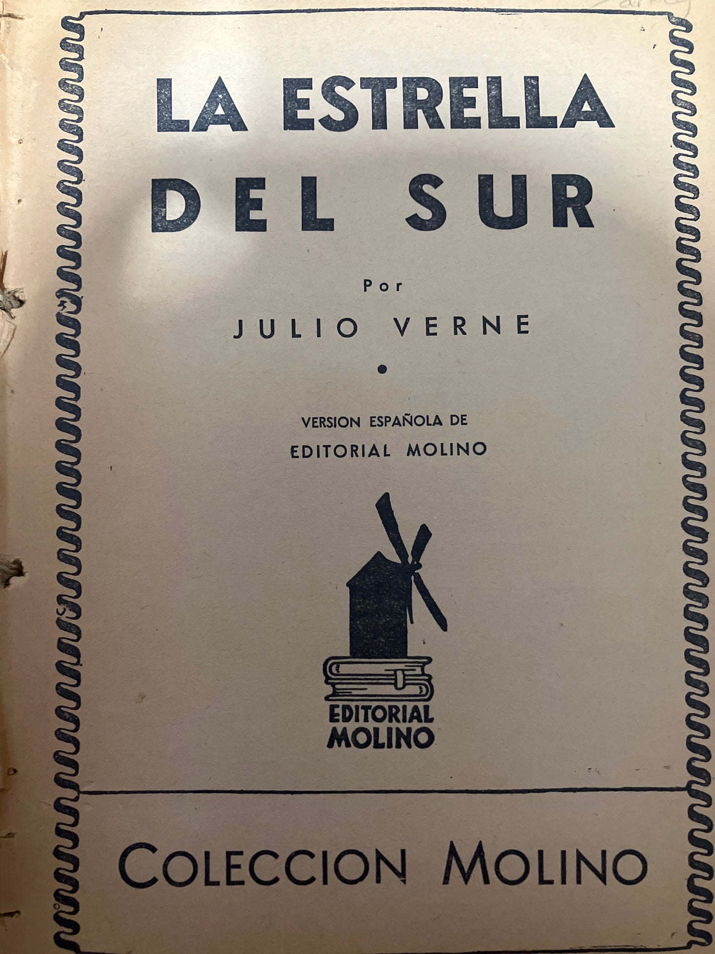 LA ESTRELLA DEL SUR 1650 POR JULIO VERNE USADO ANTIGUOS JUAREZ
