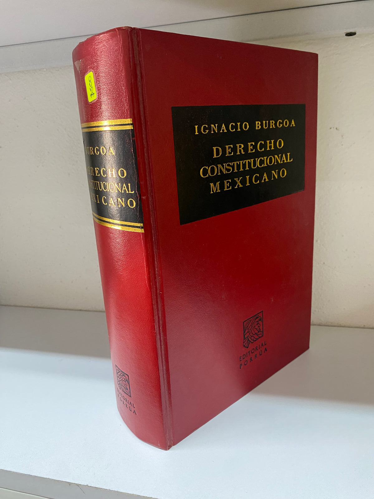 IGNACIO BURGOA DERECHO CONSTITUCIONAL MEXICANO USADO DERECHO JUAREZ 515