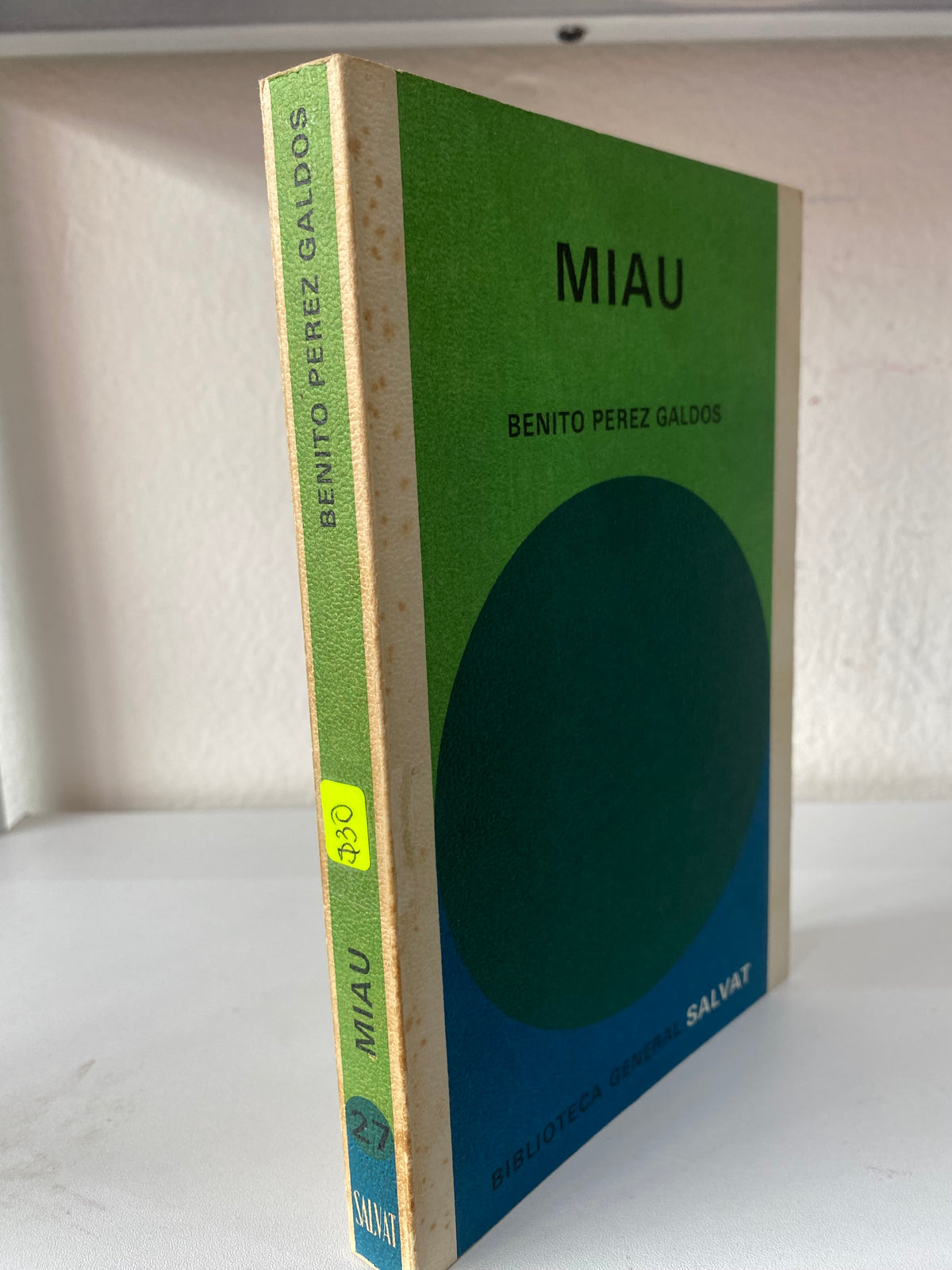 MIAU BENITO PEREZ GALDOS USADO NOVELAS JUAREZ 515