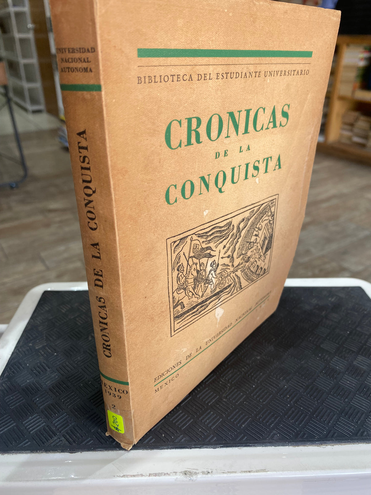 LAS CRONICAS DE LA CONQUISTA  USADO NOVELA JUAREZ 515