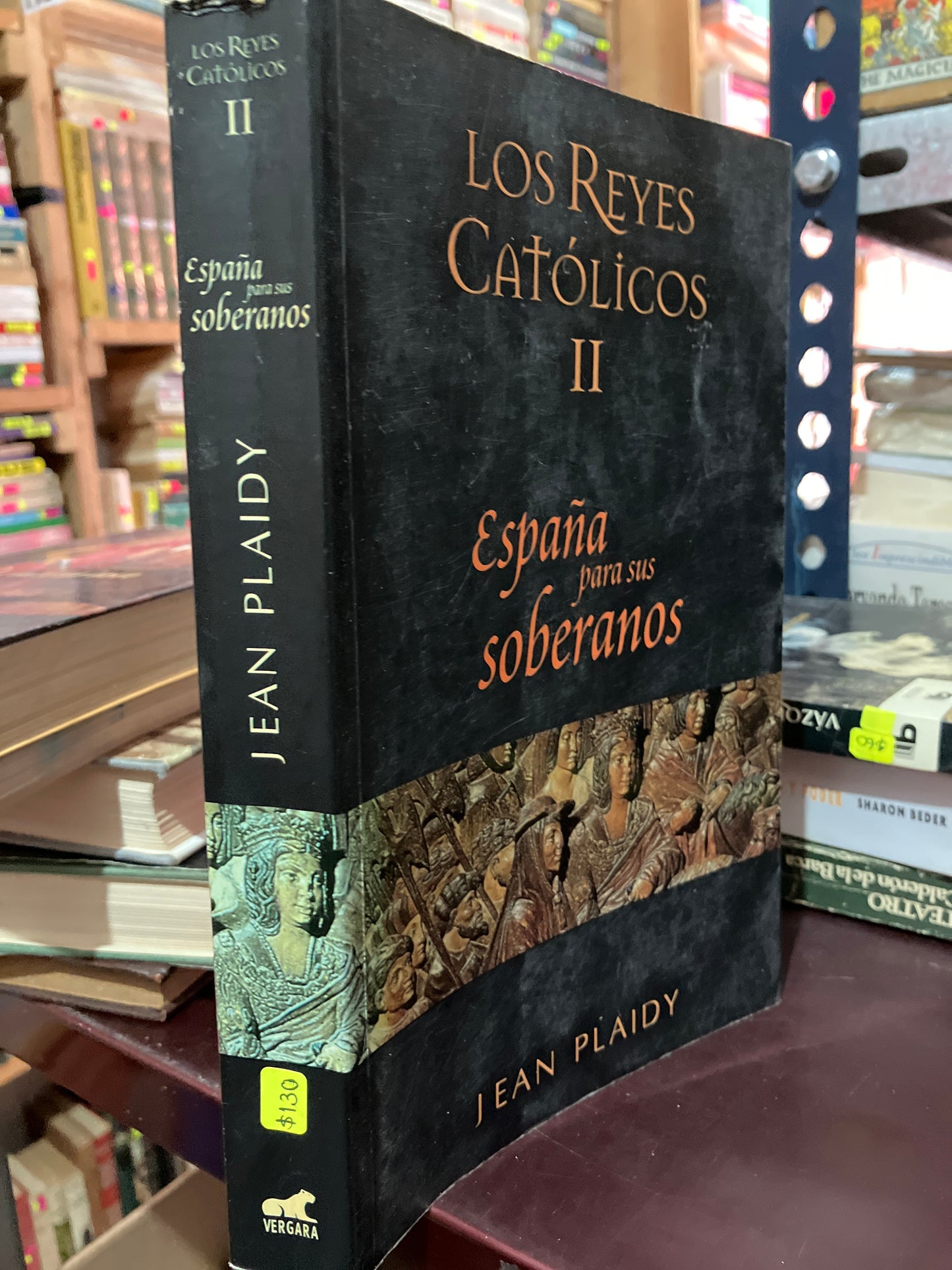 LOS REYES CATÓLICOS II POR JEAN PLAIDY USADO NOVELA LITERARIO 305