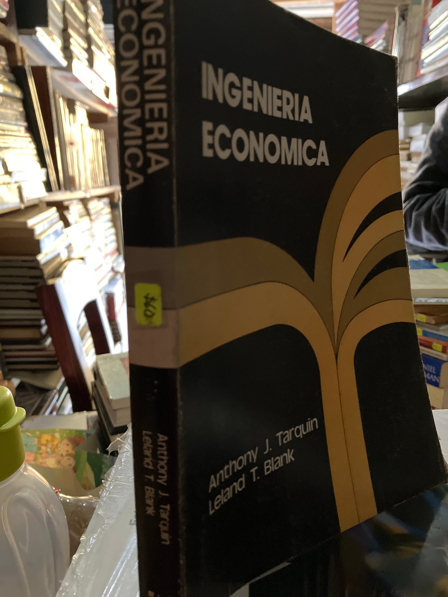 INGENIERÍA ECONÓMICA POR LELAND T BLANK USADO ADMINISTRACIÓN LITERARIO 207