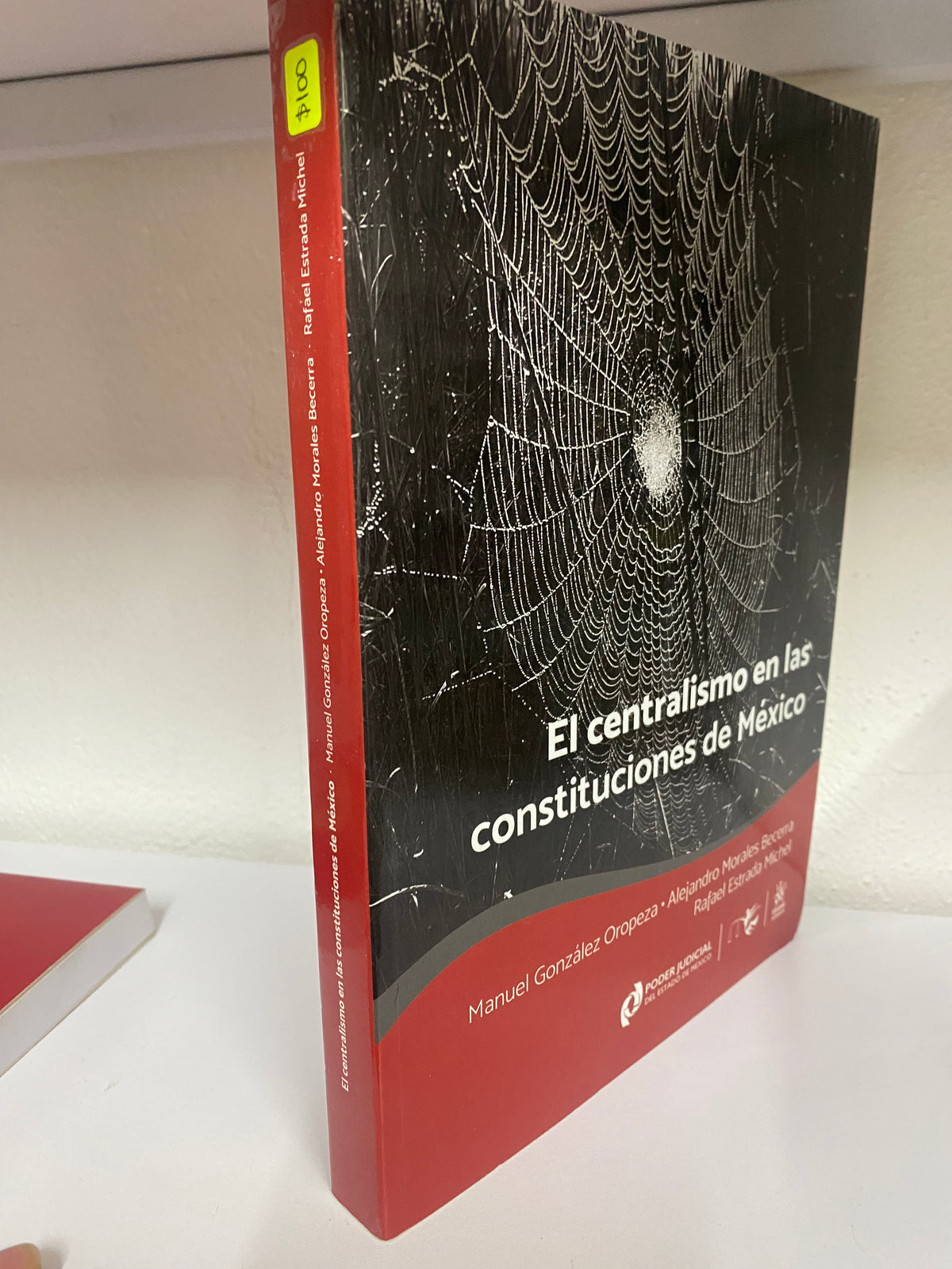 EL CENTRALISMO EN LAS CONSTITUCIONES DE MEXICO MANUEL GONZALEZ OROPEZA ALEJANDRO MORALES BECERRA USADO SOCIOLOGIA JUAREZ 515