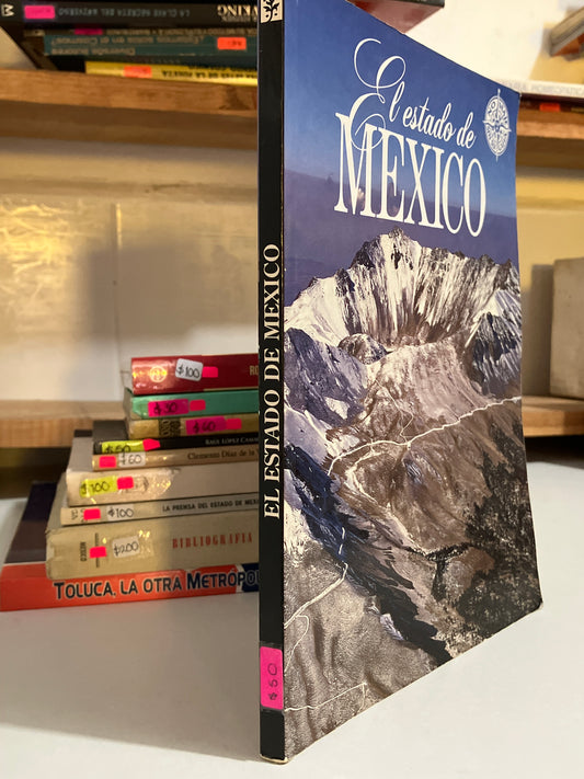 EL ESTADO DE MÉXICO POR AUTORES VARIOS USADO EDOMEX JUAREZ