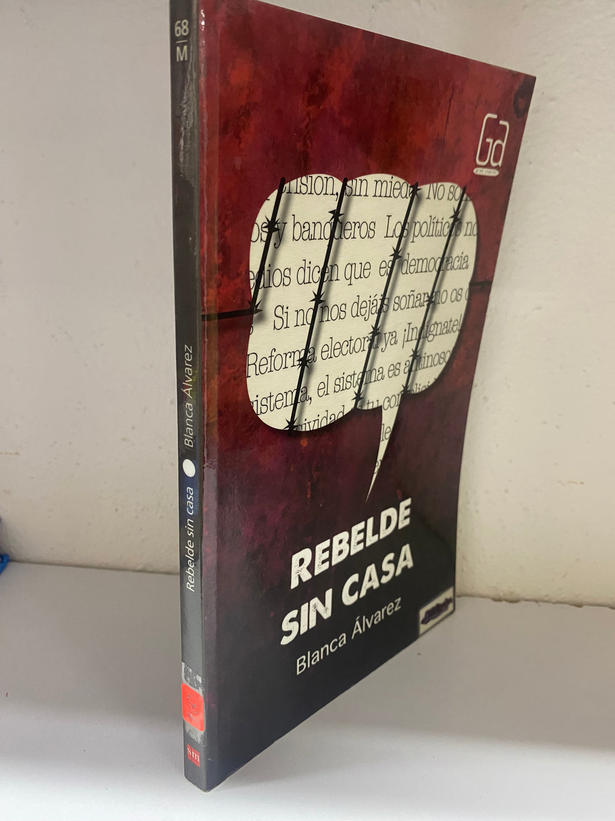 REBELDE SIN CASA BLANCA ALVAREZ USADO NOVELA JUAREZ 515