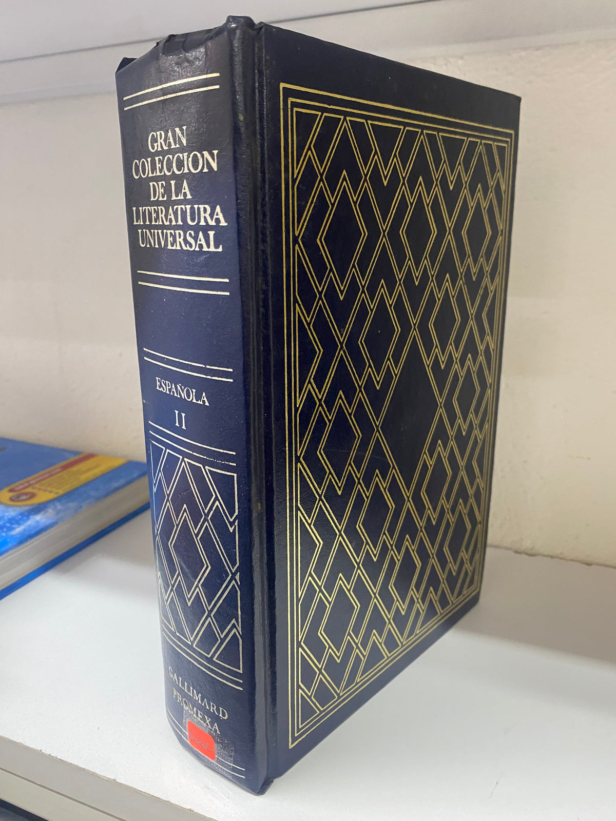 GRAN COLECCION DE LA LITERATURA UNIVERSAL ESPAÑOLA II PRESENTACION DE ARTURO  SOUTO ALABARCE USADO NOVELA JUAREZ 515