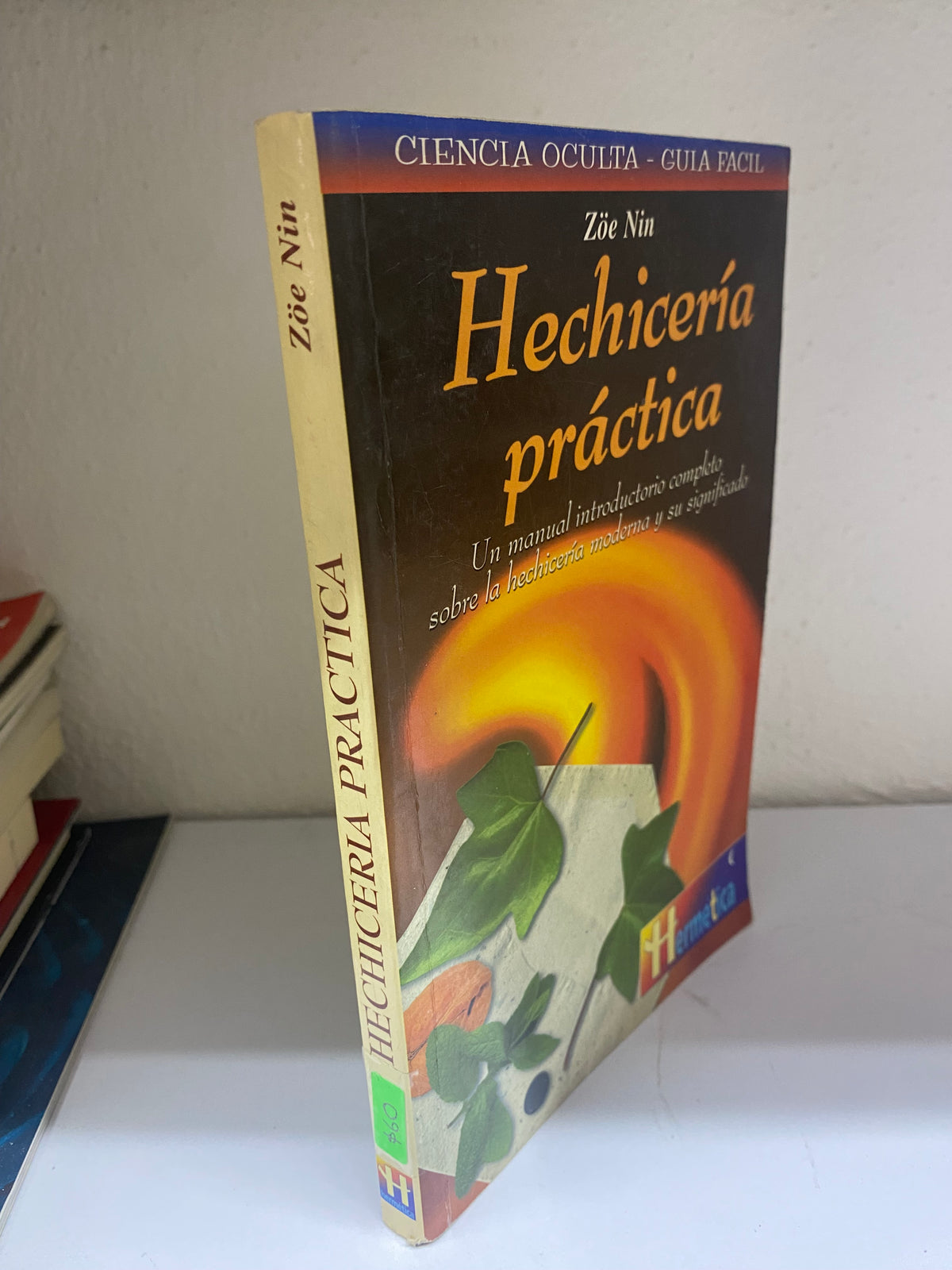 HECHICERIA PRACTICA ZOE NIN USADO ESOTERISMO JUAREZ 515