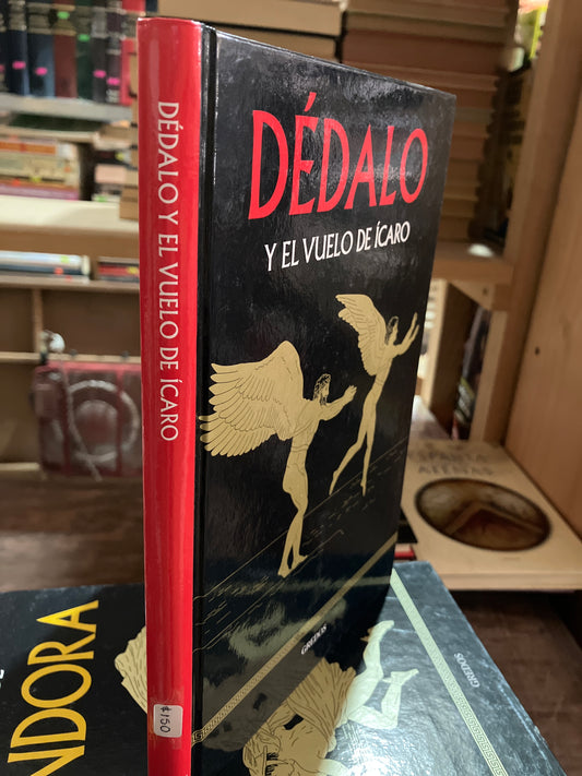 DEDALO Y EL VUELO DE ICARO USADO HISTORIA ALDAMA