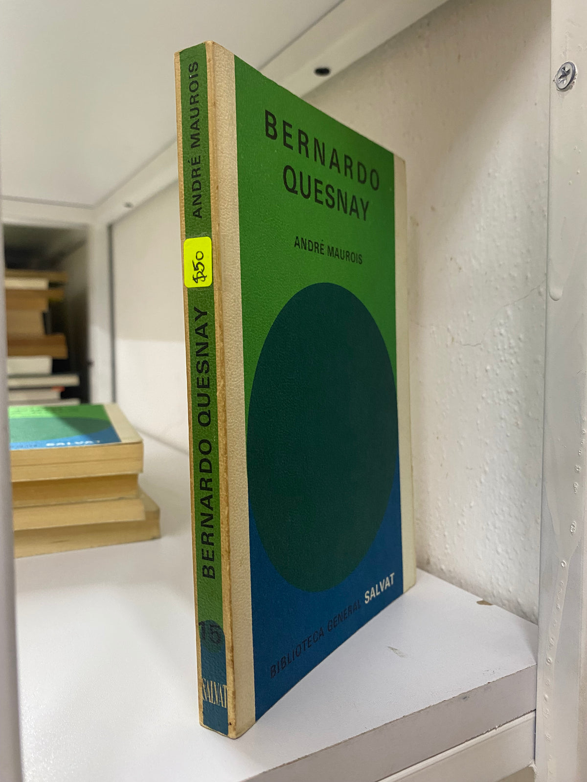 BERNARDO QUESNAY ANDRE MAUROIS USADO NOVELAS JUAREZ 515