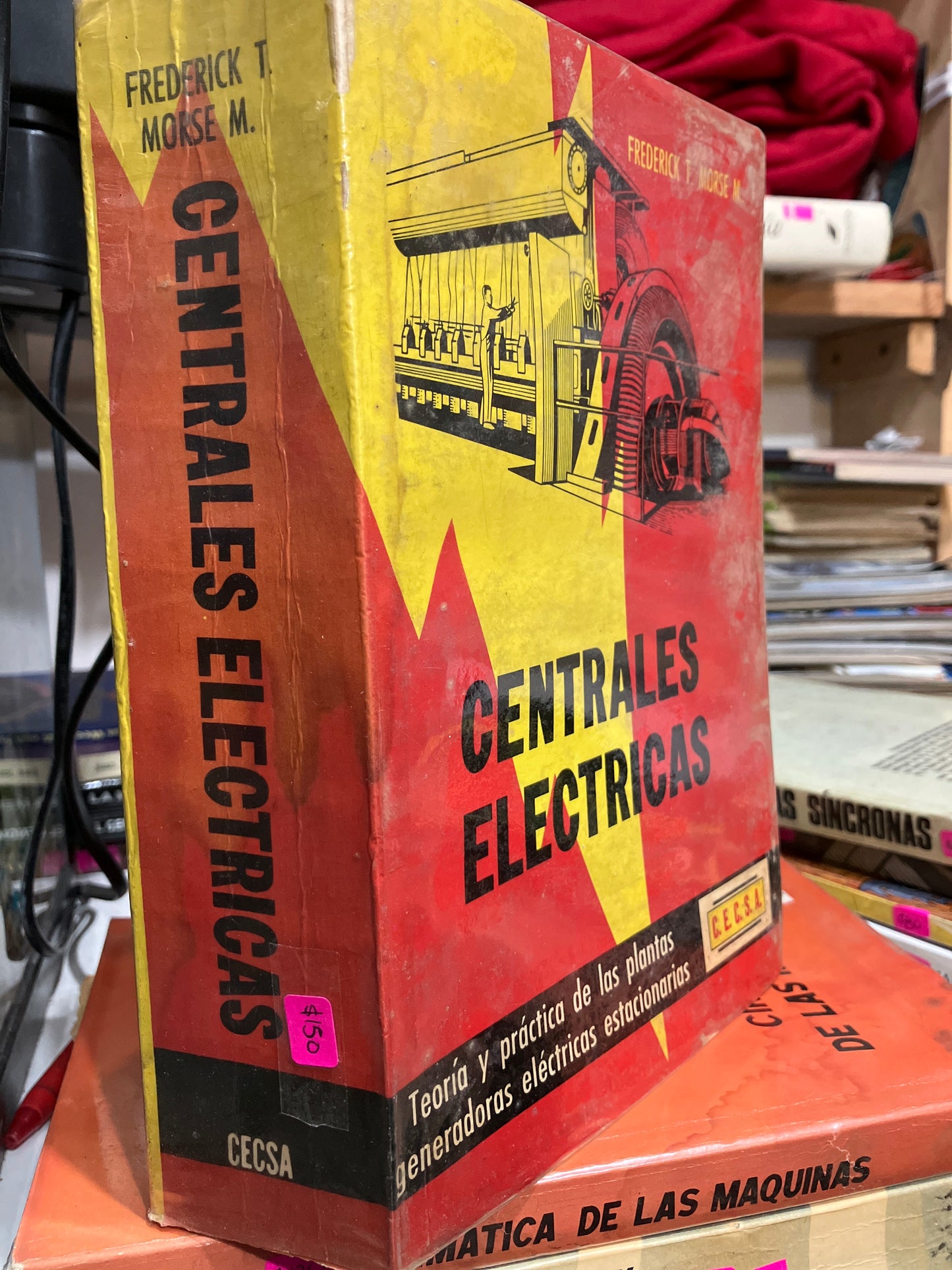 CENTRALES ELECTRICAS POR FREDERICK T Y MORSE M USADO MATEMÁTICAS JUAREZ