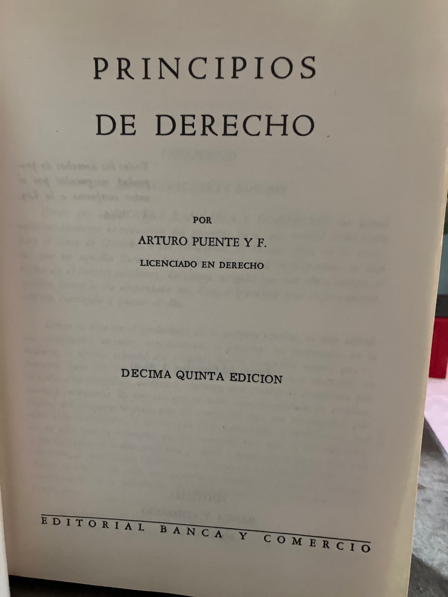 PRINCIPIOS DE DERECHO POR ARTURO PUENTE Y F DÉCIMA QUINTA EDICIÓN USADO DERECHO ALDAMA