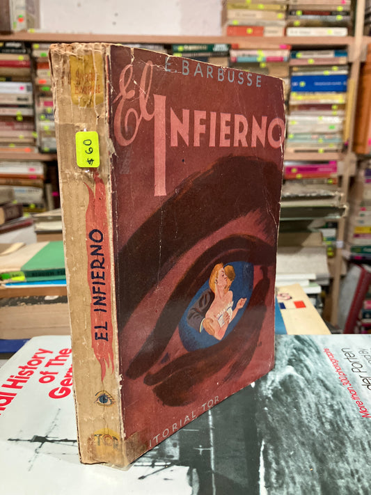 EL INFIERNO POR E BARBUSSE USADO NOVELA ALDAMA