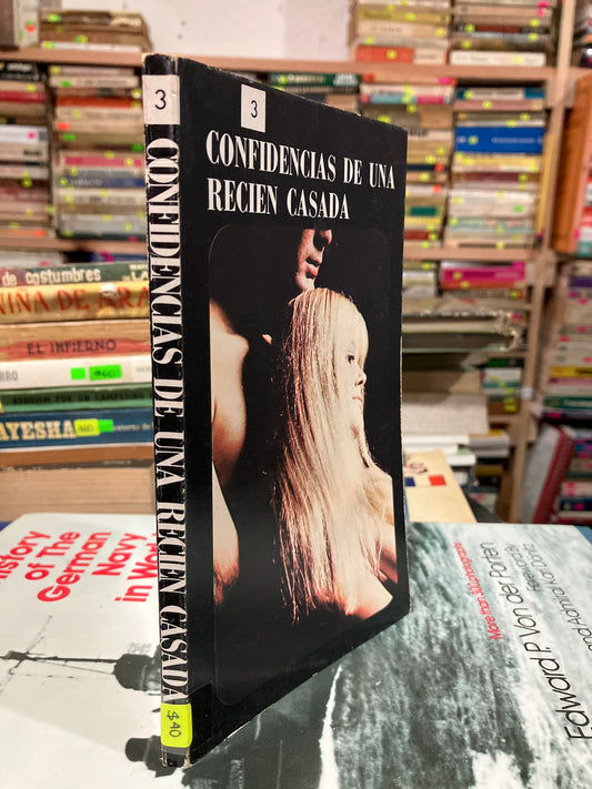 CONFIDENCIAS DE UNA RECIÉN CASADA POR EL DR JUAN VALDEPEÑAS USADO NOVELA ALDAMA