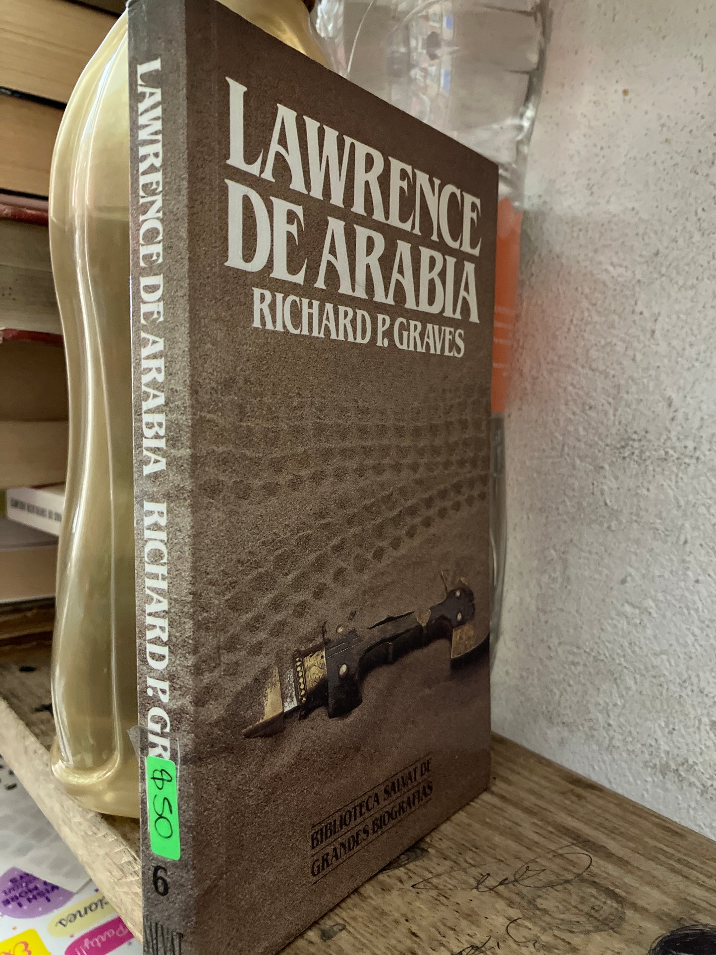 LAWRENCE DE ARABIA POR RICHARD P GRAVES USADO HISTORIA LITERARIO 305