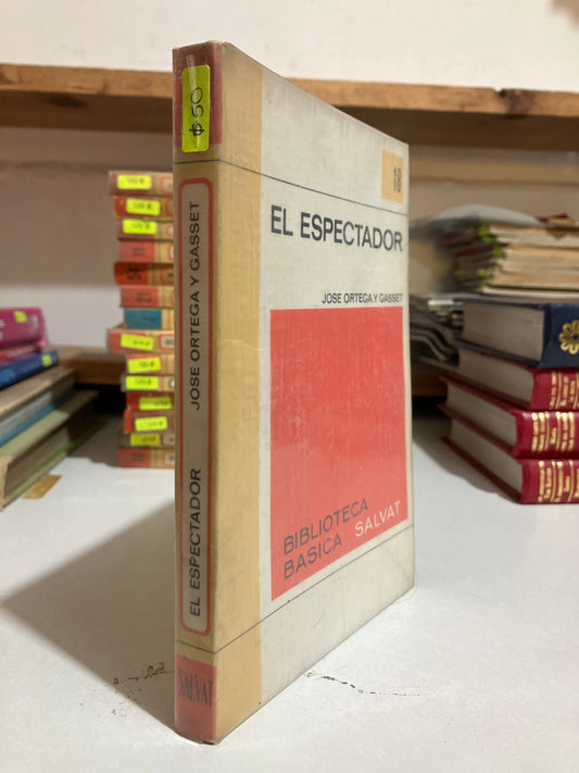 EL ESPECTADOR POR JOSE ORTEGA Y GASSET USADO NOVELAS JUAREZ