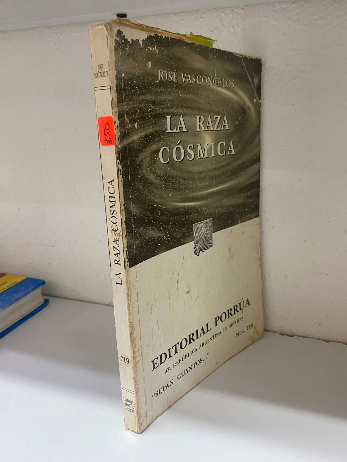 LA RAZA COSMICA JOSE VASCONSELOS USADO NOVELA JUAREZ 515