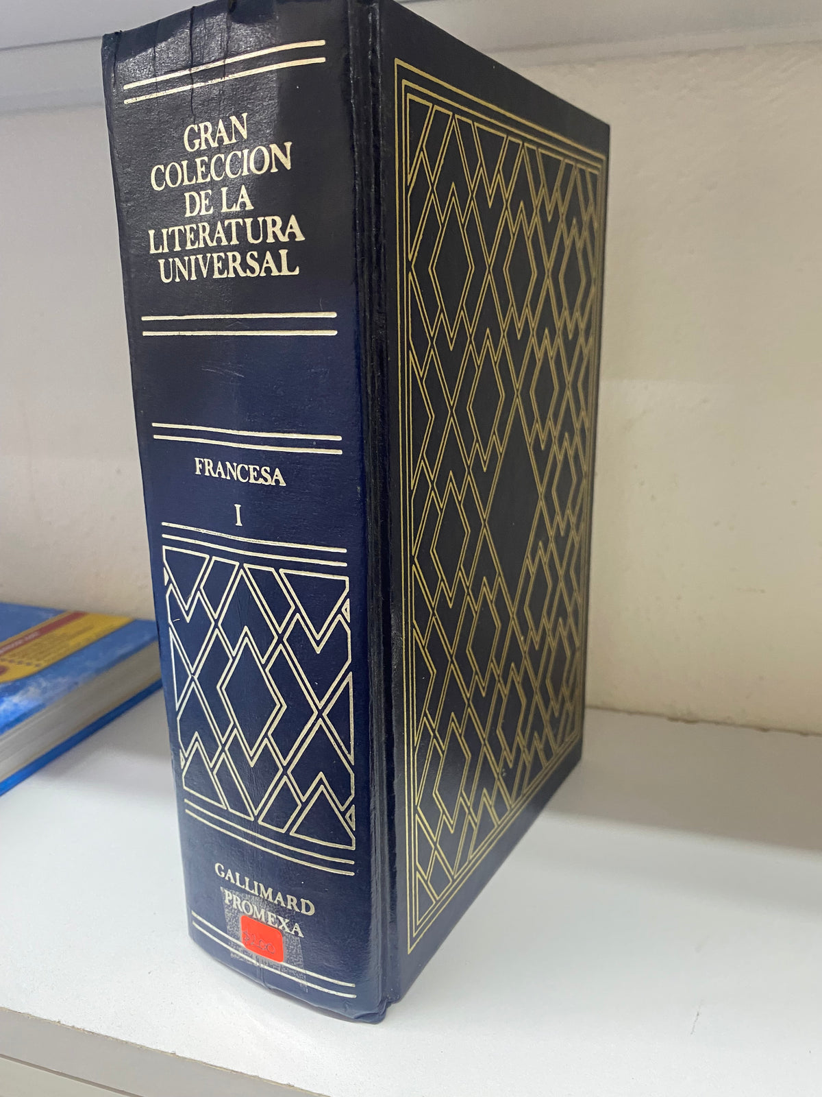 GRAN COLECCION DE LA LITERATURA UNIVERSAL FRANCESA I PRESENTACION DE ALBERTO RUY SANCHEZ USADO NOVELA JUAREZ 515