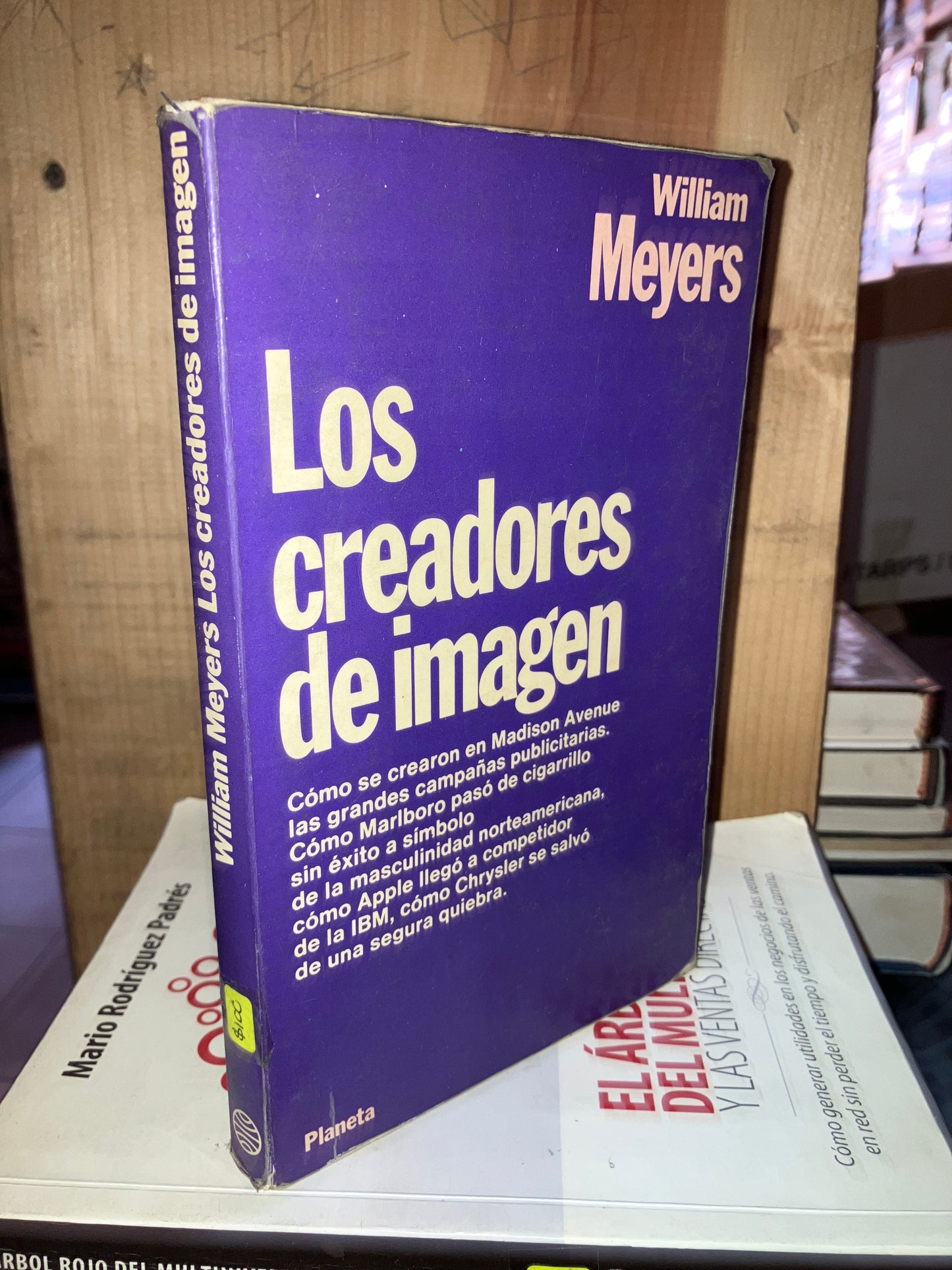 LOS CREADORES DE IMAGEN POR WILLIAM MEYERS USADO ADMINISTRACIÓN LITERARIO 207