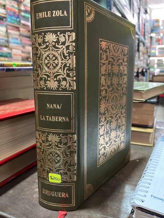 LA TABERNA NANA POR EMILE ZOLA USADO NOVELAS ALDAMA