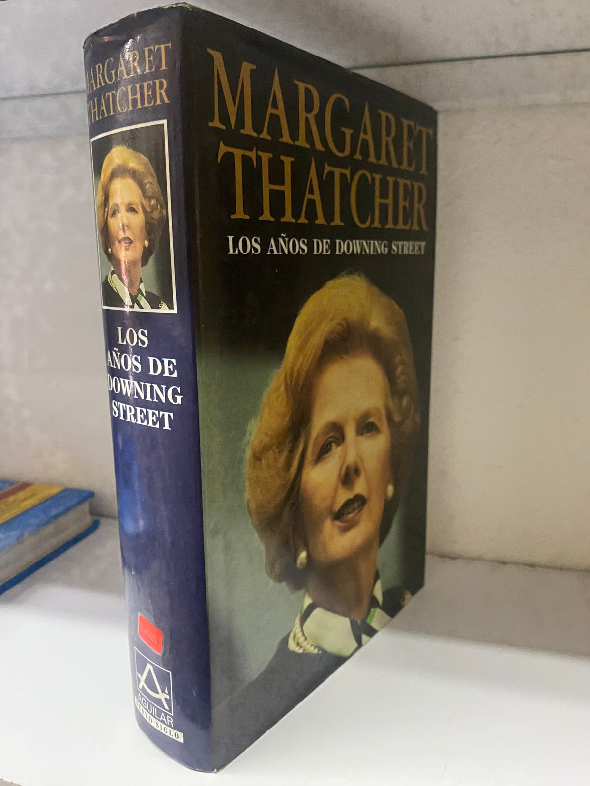 MARGARET THATCHER LOS AÑOS DE DOWNING STREET USADO HISTORIA JUAREZ 515