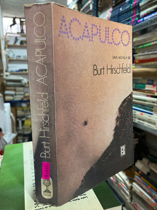 ACAPULCO POR BURT HIRSCHFELD USADO NOVELAS ALDAMA