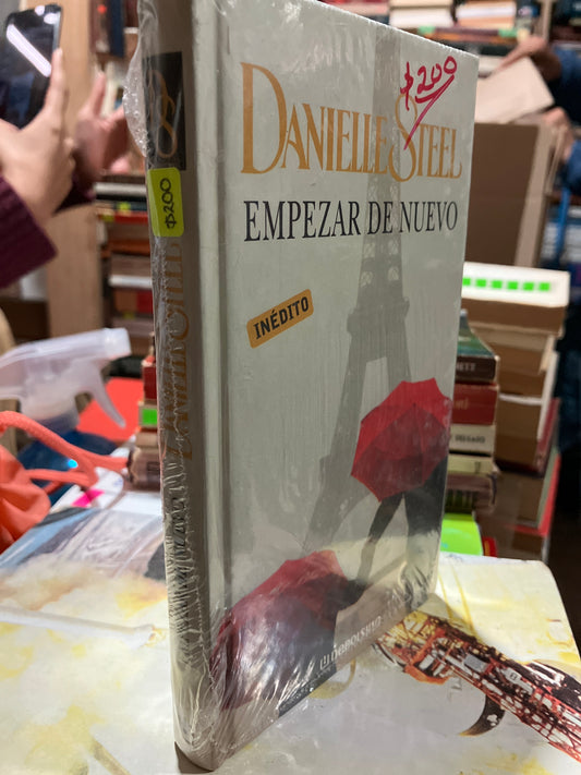 EMPEZAR DE NUEVO POR DANIELLE STEEL USADO NOVELAS ALDAMA