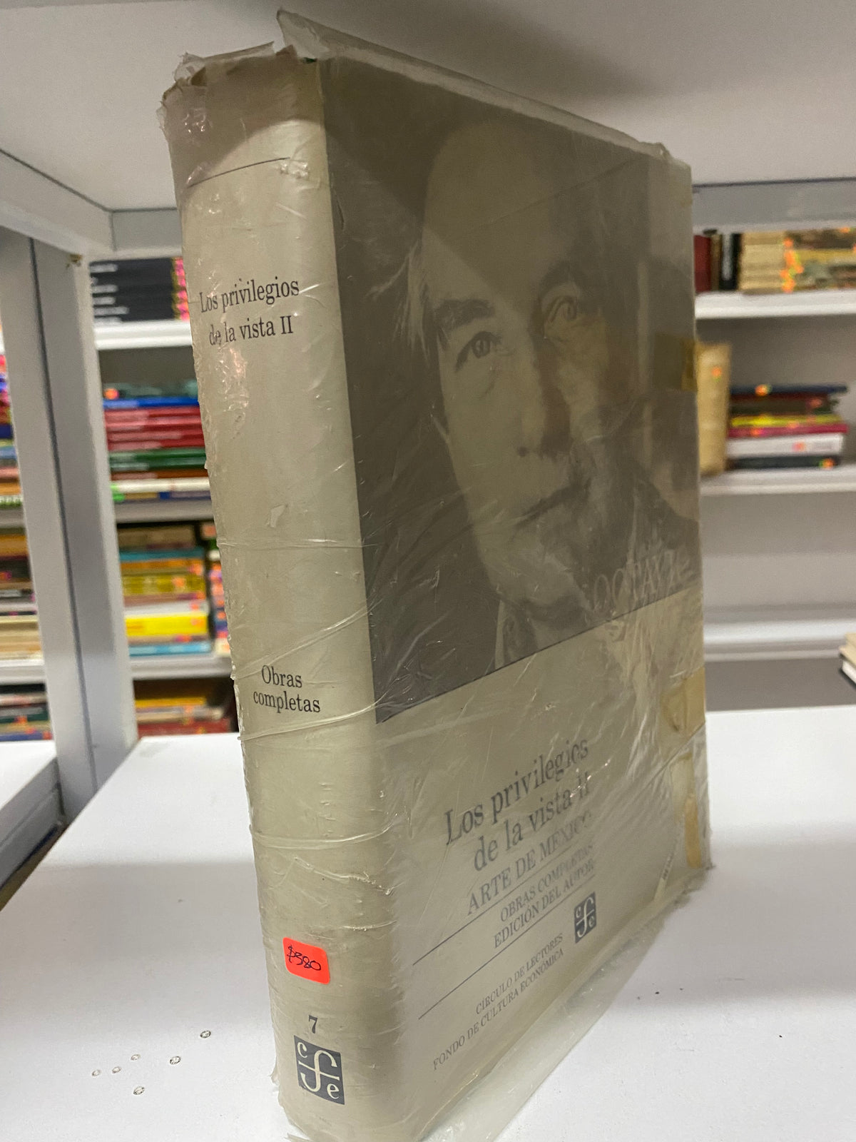 OCTAVIO PAZ LOS PRIVILEGIOS DE LA VISTA II ARTE DE MEXICO OBRAS COMPLETAS EDICION DEL AUTOR USADO NOVELA JUAREZ 515