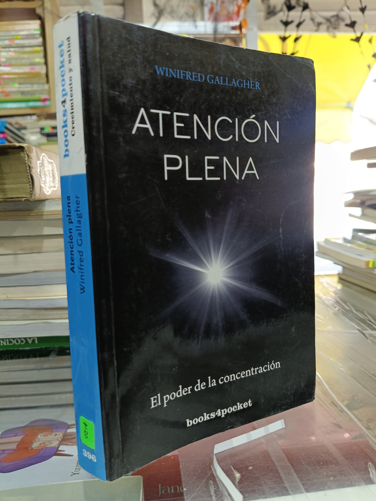 ATENCION PLENA POR WINIFRED GALLAGHER USADO NOVELA JUAREZ 507