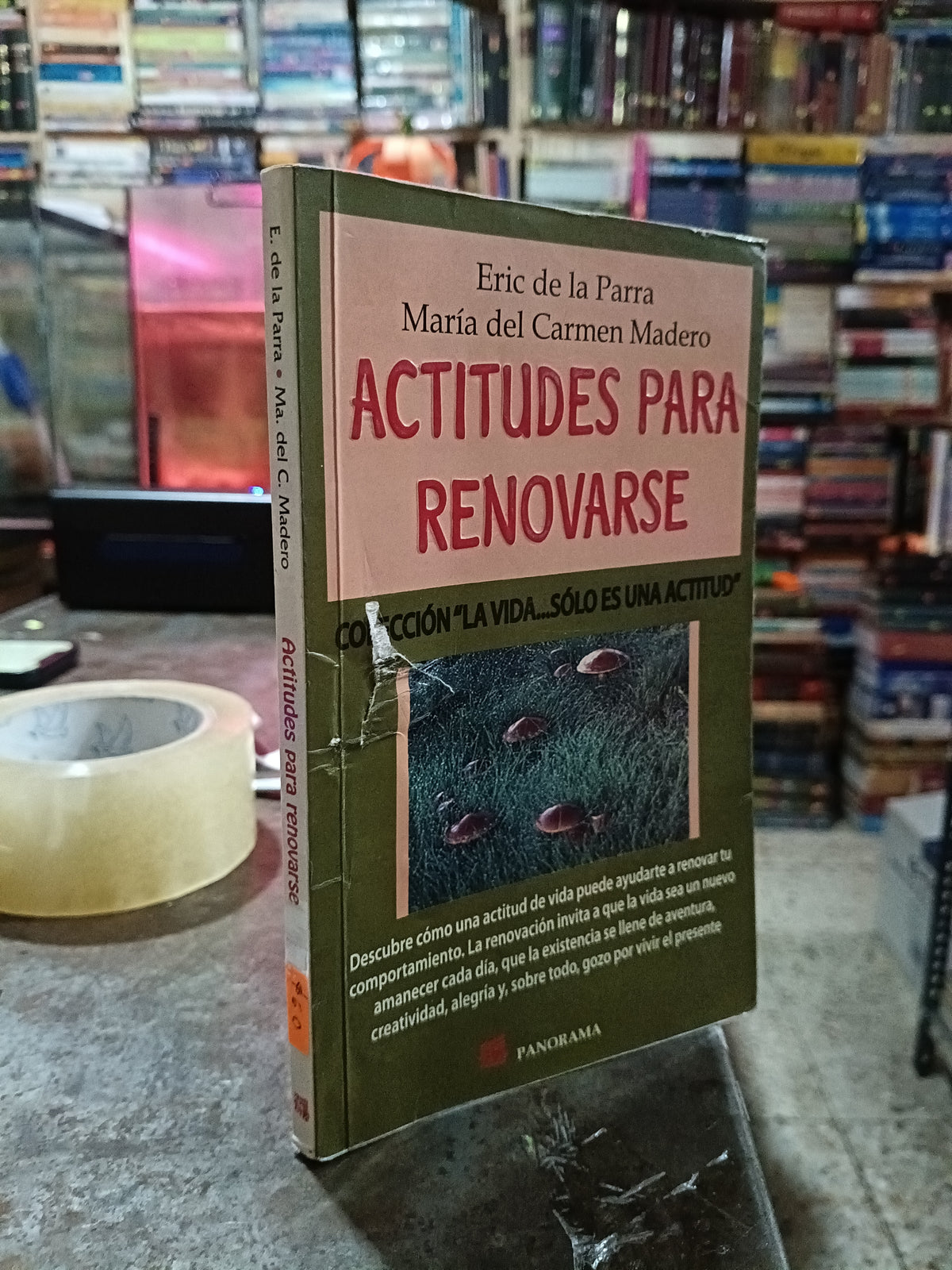 ACTITUDES PARA RENOVARSE POR ERIC DE LA PARRA Y MARIA DEL CARMEN MADERO USADO SUPERACION PERSONAL ALDAMA