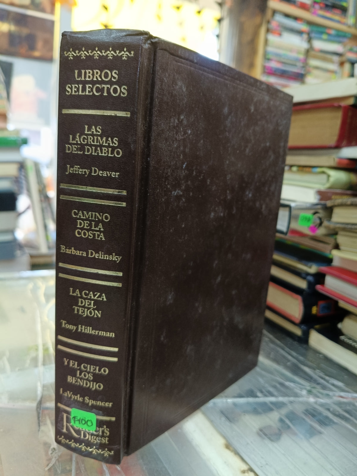 LAS LAGRIMAS DEL DIABLO POR JEFFERY DEAVER, CAMINO DE LA COSTA POR BARBARA DELINSKY, LA CAZA DEL TEJON POR TONY HILLERMAN, Y EL CIELO LOS BENDIJO POR LAVYRLE SPENCER USADO NOVELA JUAREZ 507