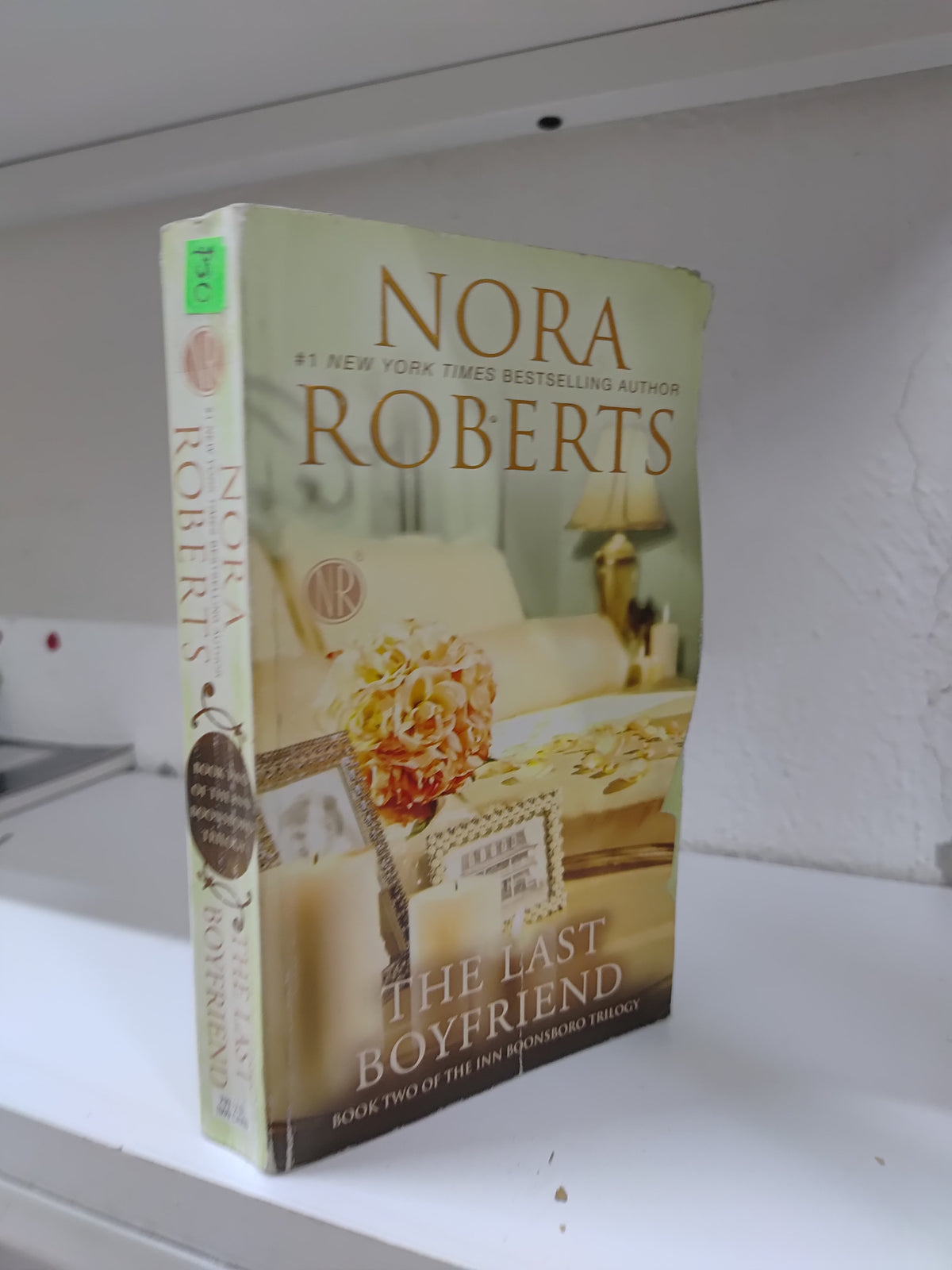 THE LAST BOYFRIEND POR NORA ROBERTS USADO IDIOMAS JUAREZ 515
