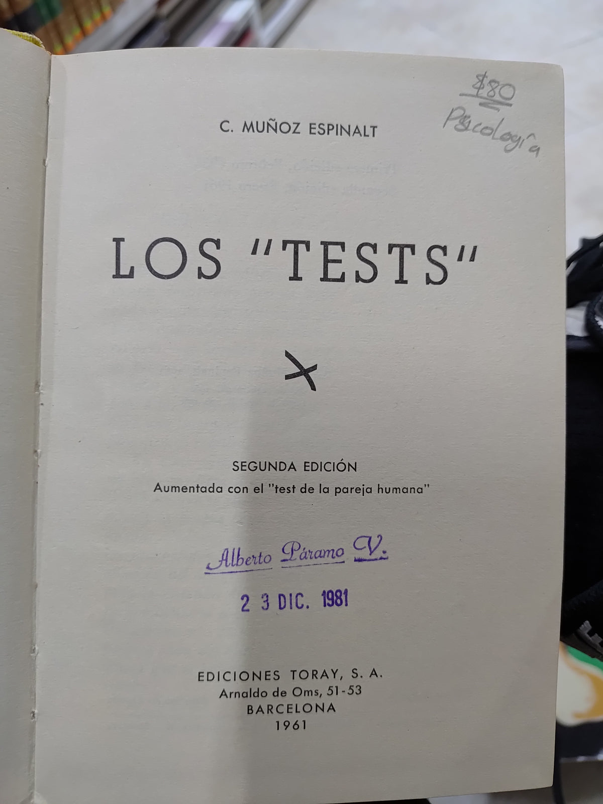 LOS TESTS POR C. MUÑOZ ESPINALT USADO PSICOLOGIA JUAREZ 515