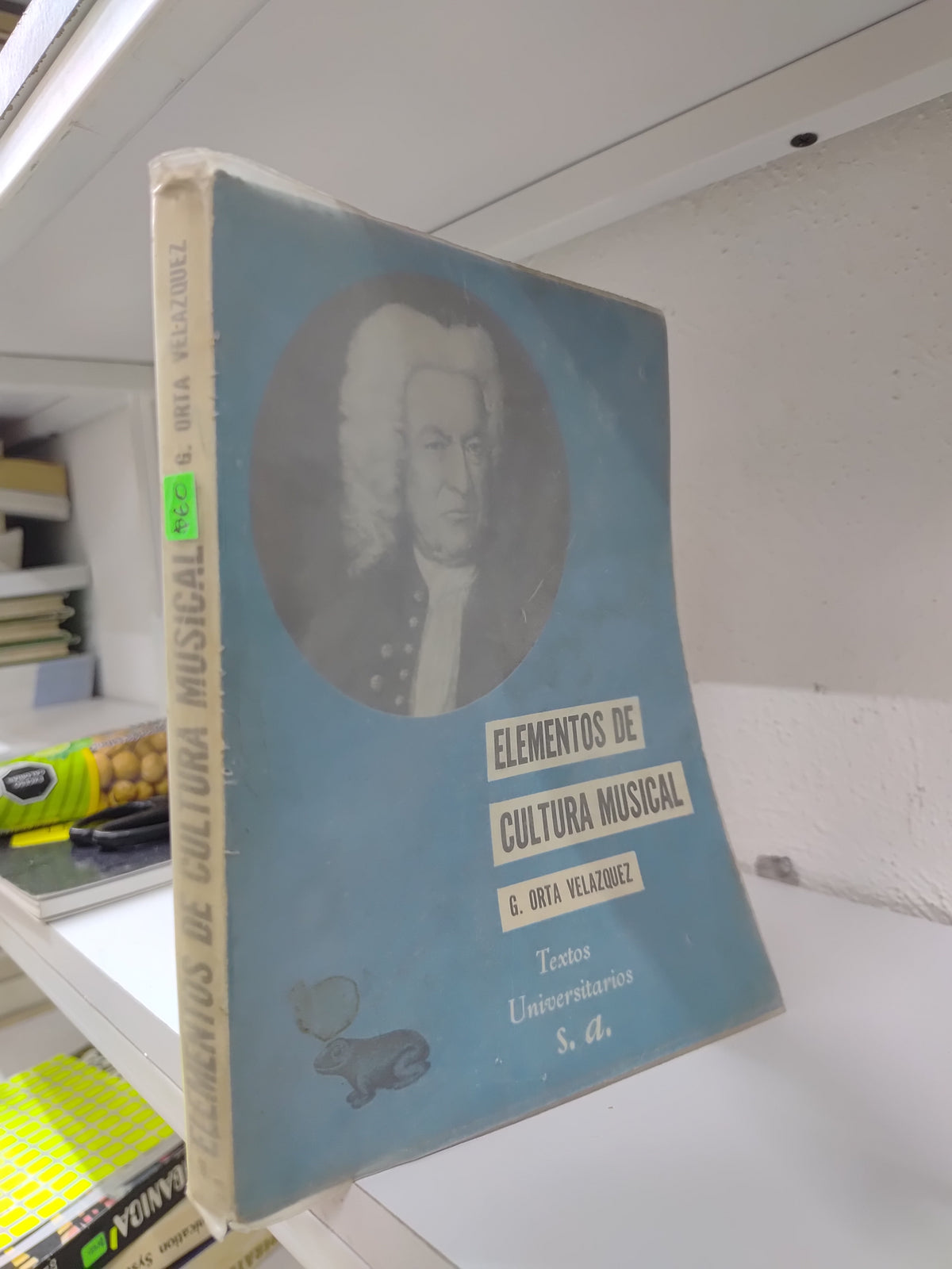 ELEMENTOS DE CULTURA MUSICAL POR G. ORTA VELAZQUEZ USADO MUSICA JUAREZ 515