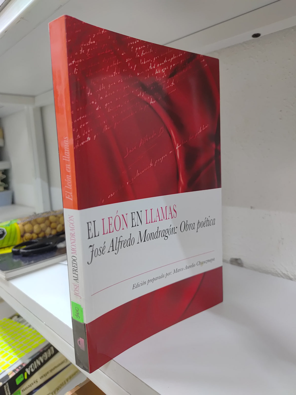 EL LEON EN LLAMAS POR JOSE ALFREDO MONDRAGON USADO NOVELAS JUAREZ 515