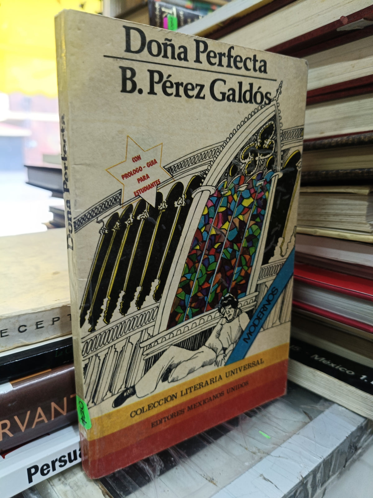 DOÑA PERFECTA POR B. PEREZ GALDOS USADO NOVELA JUAREZ 507