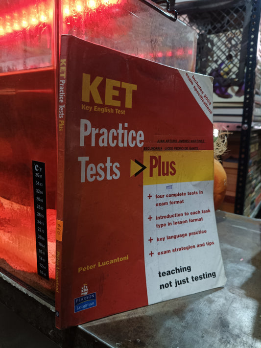 KET PRACTICE TEST PLUS POR PETER LUCANTONI USADO IDIOMAS ALDAMA