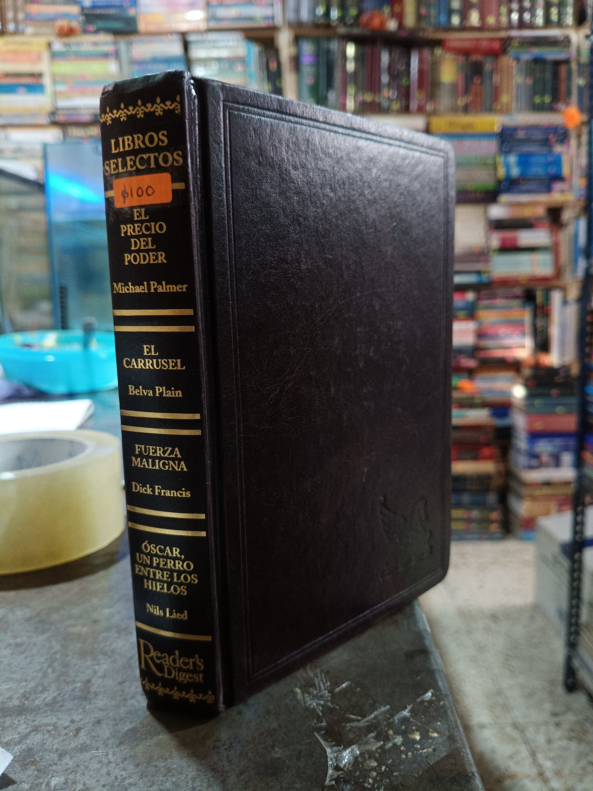 LIBROS SELECTOS EL PRECIO DEL PODER POR MICHAEL PALMER EL CARRUSEL FUERZA MALIGNA POR DICK FRANCIS OSCAR UN PERRO ENTRE LOS HIELOS POR NILS LIED USADO NOVELA ALDAMA