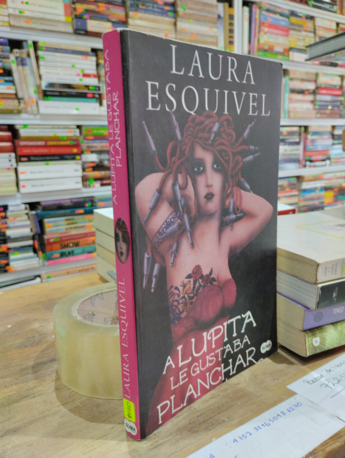A LUPITA LE GUSTABA PLANCHAR POR LAURA ESQUIVEL USADO NOVELAS JUAREZ 515