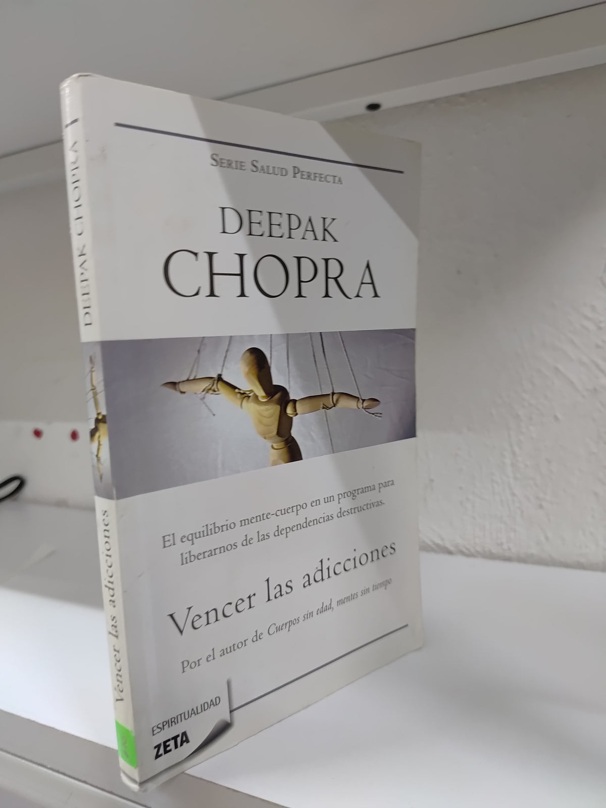 VENCER LAS ADICCIONES POR DEEPAK CHOPRA USADO SUP PERSONAL JUAREZ 515
