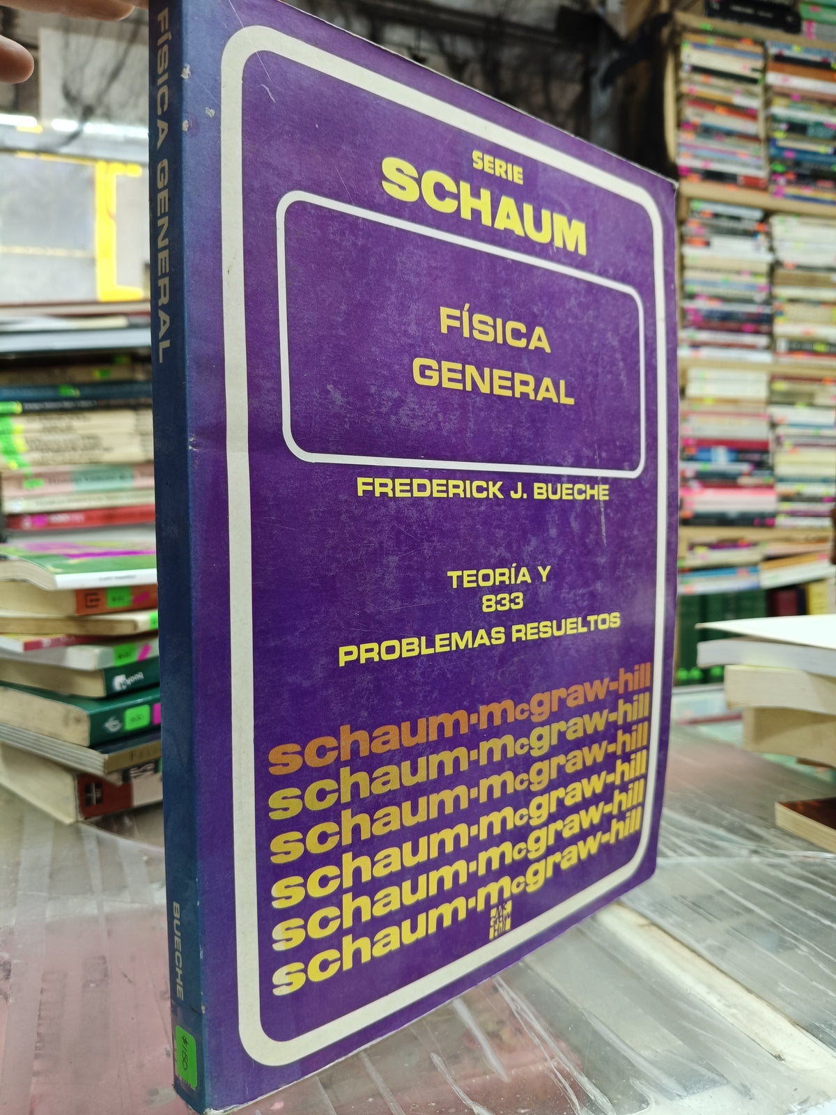 FISICA GENERAL POR FREDERICK J. BUECHE USADO FISICA JUÁREZ 507