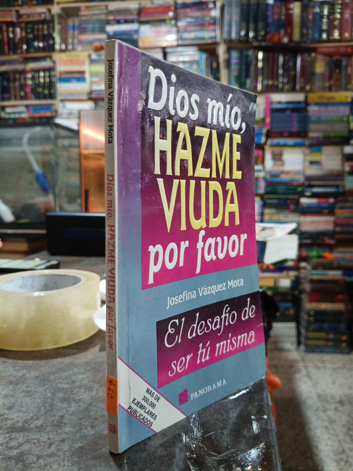 DIOS MIO HAZME VIUDA POR FAVOR POR JOSEFINA VAZQUEZ MOTA USADO SUPERACION PERSONAL ALDAMA