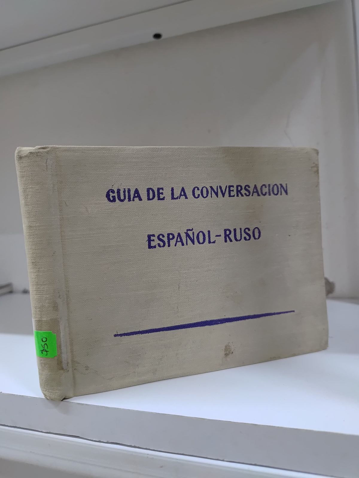 GUIA DE CONVERSACION ESPAÑOL RUSO POR EDITORIAL LENGUAS EXTRANJERAS USADO IDIOMAS JUAREZ 515