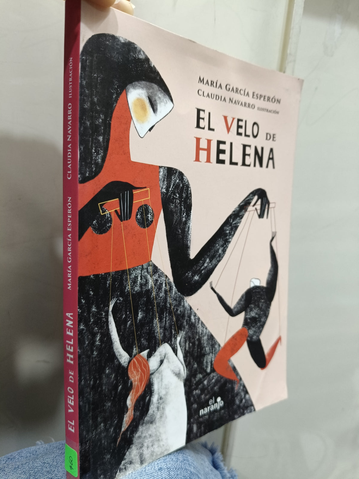 EL VELO DE HELENA POR MARIA GARCIA ESPERON USADO NOVELA JUAREZ 507