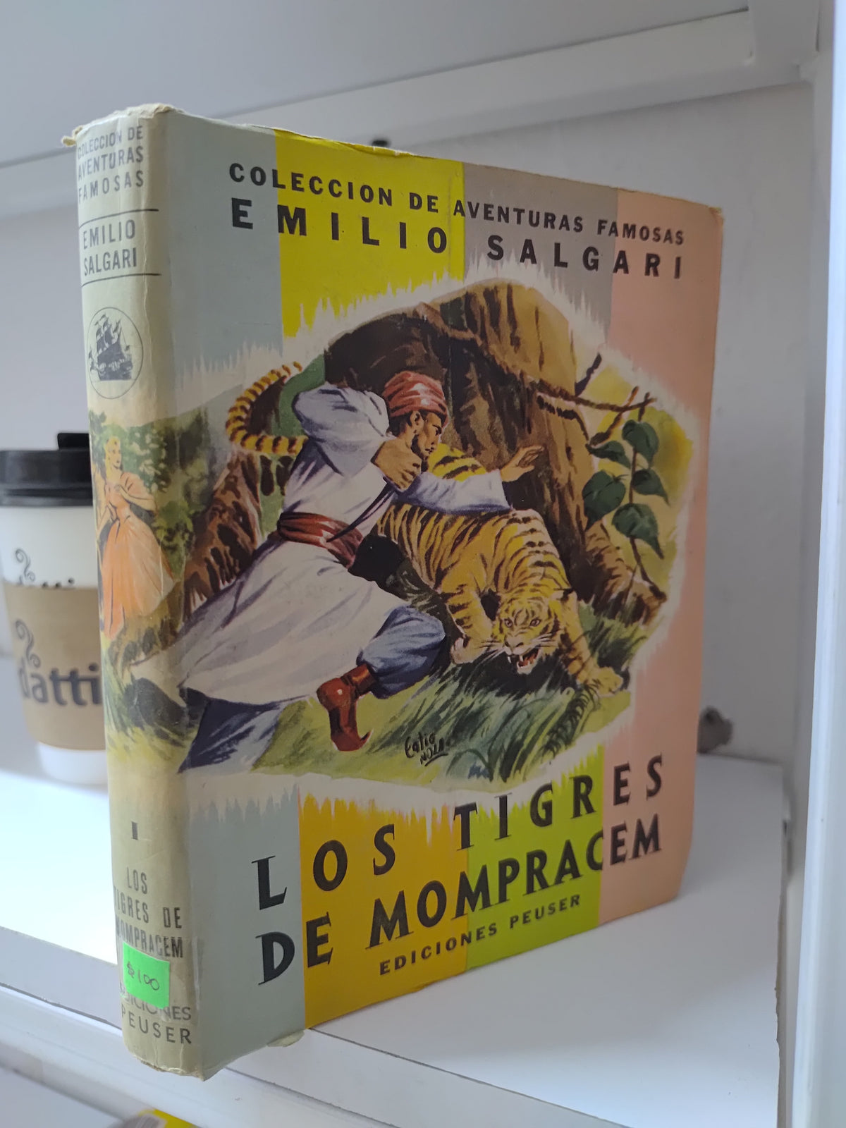 EL TIGRE DE MOMPRACEM POR EMILIO SALGARI USADO NOVELAS JUAREZ 515
