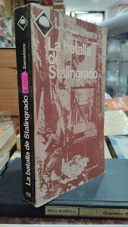 LA BATALLA DE STALINGRADO USADO HISTORIA ALDAMA EDITORIAL PROGRESO TAPA BLANDA LIBROS EN BUEN ESTADO