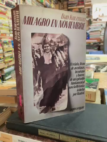 MILAGRO EN NOVIEMBRE POR DAN KURZMAN USADO HISTORIA ALDAMA EDITORIAL ARGOS PASTA BLANDA LIBRO EN BUEN ESTADO