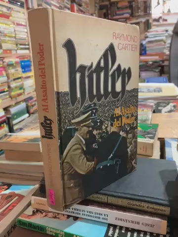 HITLER AL ASALTO DEL PODER POR RAYMOND CARTIER USADO HISTORIA ALDAMA EDITORIAL CÍRCULO DE LECTORES TAPA DURA LIBRO EN BUEN ESTADO