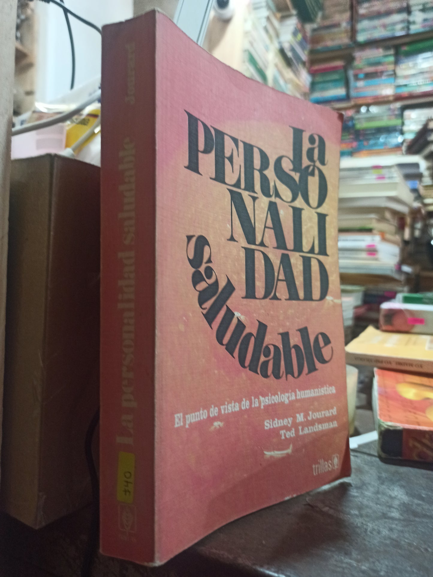 LA PERSONALIDAD SALUDABLE POR SIDNEY M. JOURARD USADO SALUD ALDAMA