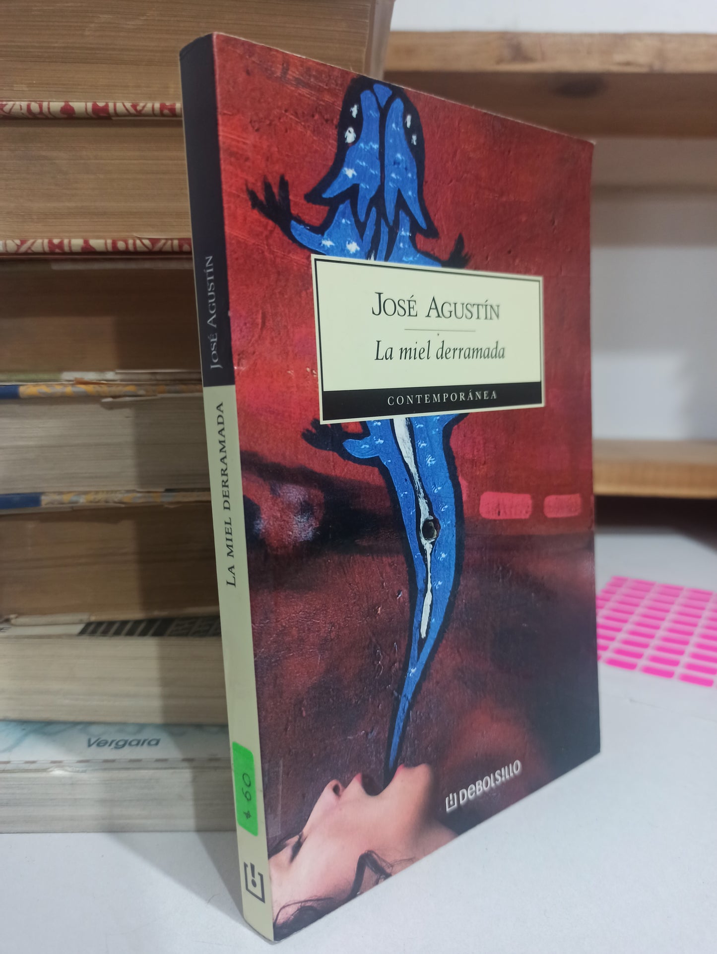 LA MIEL DERRAMADA POR JOSE AGUSTIN USADO NOVELAS JUÁREZ